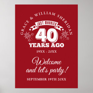 Just Married Ruby 40th Anniversary Welcome Sign