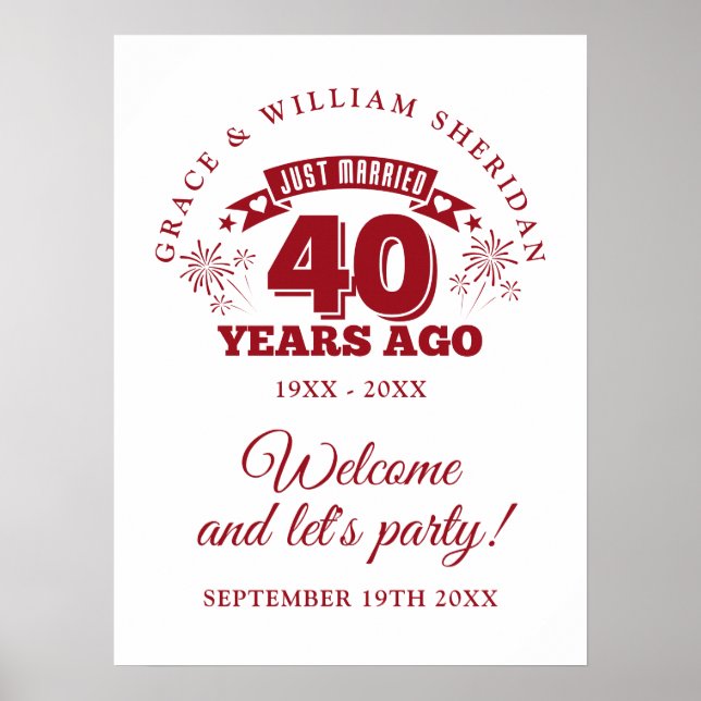 Just Married Ruby 40th Anniversary Welcome Sign (Front)