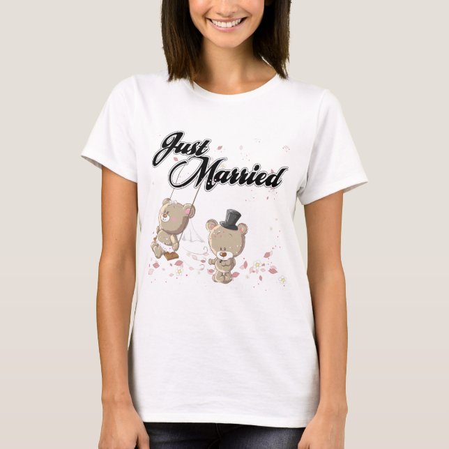 Just Married Teddy Bears T-Shirt (Front)
