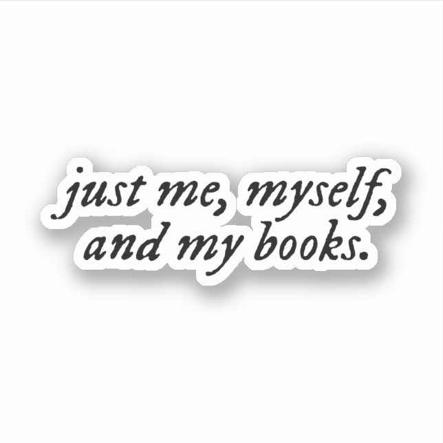 just me, myself, and my books (Front)