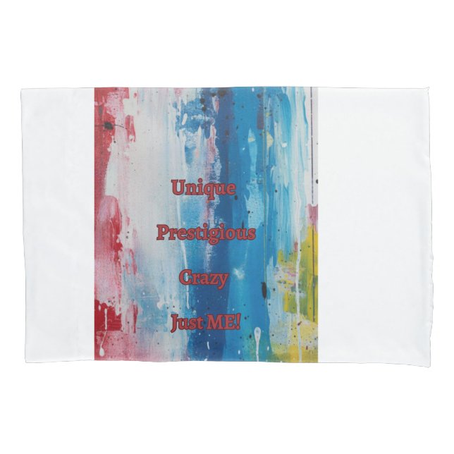 Just ME Pillowcase (Front)