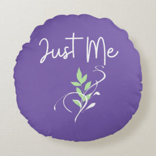 Just Me Round Pillow