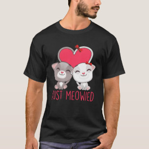 Just Meowied Cute Awesome Cat Kittens T-Shirt