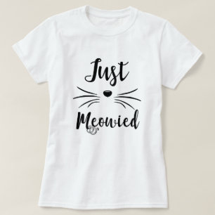 Just Meowied Funny Married Car Kitten Bride gift T-Shirt