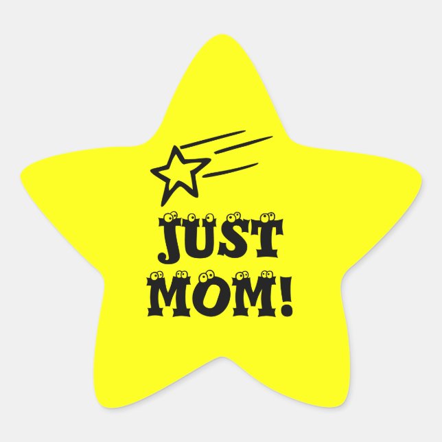 Just Mum Star Sticker (Front)