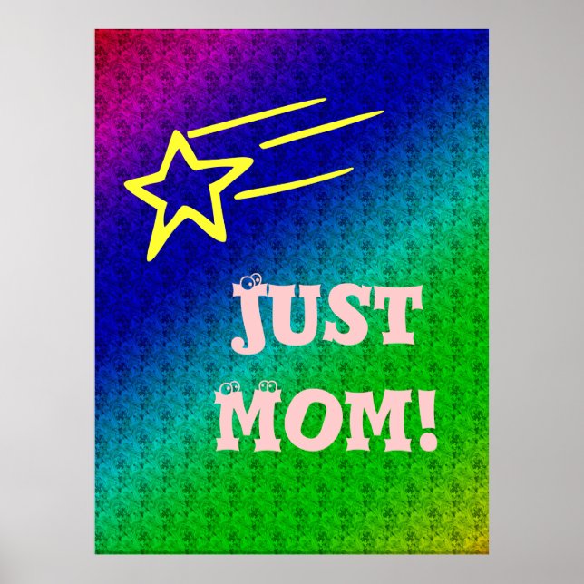 Just Mum Superstar Blue & Green Star My Life Poster (Front)