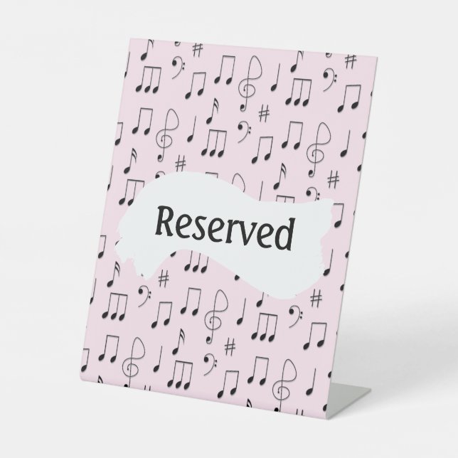 Just Noted Reserved Pedestal Sign (Front)