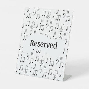 Just Noted Reserved Pedestal Sign
