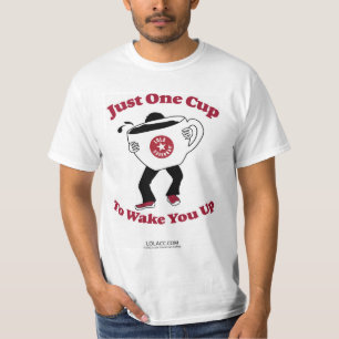 Just One Cup T-Shirt