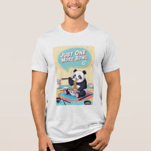 Just One More Bowl Tri-Blend Shirt