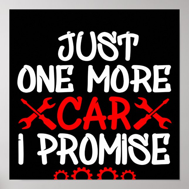Just One More Car I Promise Poster (Front)