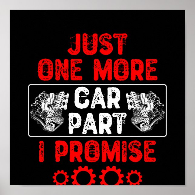 Just One More Car Part I Promise Poster (Front)