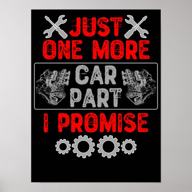 Just One More Car Part I Promise Poster (Front)