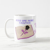Just One More Chapter Book Lover Black Rose