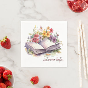 Just One More Chapter- Book Lover, Book Club Napkin