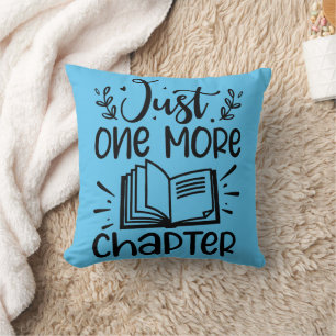 Just One More Chapter Book Lover Cushion