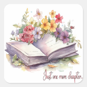 Just One More Chapter- Book Lover  Square Sticker