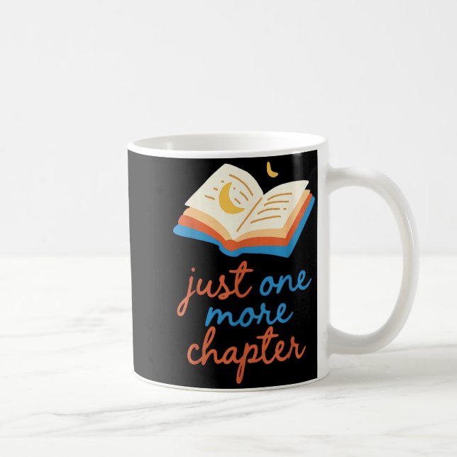 Just one more chapter book meme funny reader  coffee mug (Right)