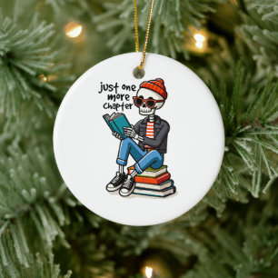 Just One More Chapter Ceramic Ornament