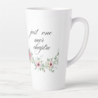 Just One More Chapter Coffee Books Floral Design | Latte Mug