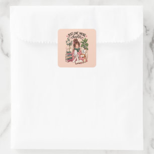 Just One More Chapter – Cosy Book Lover  Square Sticker