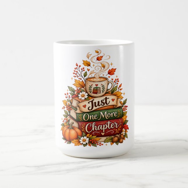  Just One More Chapter - Cosy Fall Book Lover  Coffee Mug (Center)
