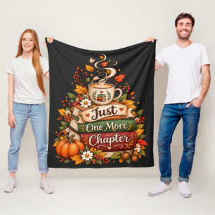 Just One More Chapter - Cosy Fall Book Lover Fleece Blanket