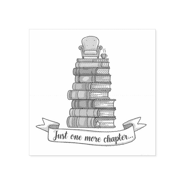 Just One More Chapter - Cozy Book Lover Design Rubber Stamp (Imprint)