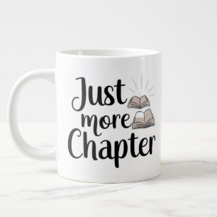Just One More Chapter Extra Large Mug – Oversized 