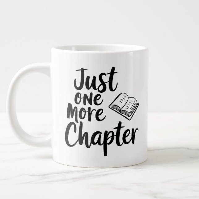 Just One More Chapter Extra Large Mug – Oversized  (Left)