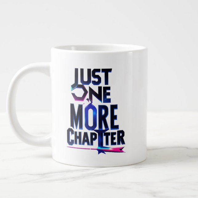 Just One More Chapter Extra Large Mug – Oversized  (Left)