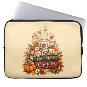 Just One More Chapter - Fall Book Lover Planner Laptop Sleeve