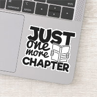 Just One More Chapter Funny Quote Bookworm Reader