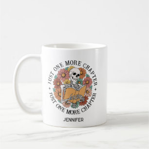 Just One More Chapter Funny Skeleton Teacher Mug