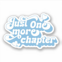 Just One More Chapter Groovy Retro Quote Blue Text