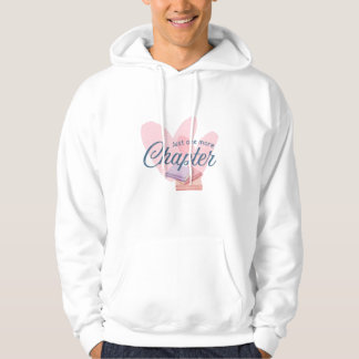 Just One More Chapter Hoodie