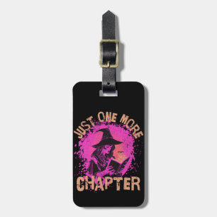 Just one more chapter luggage tag