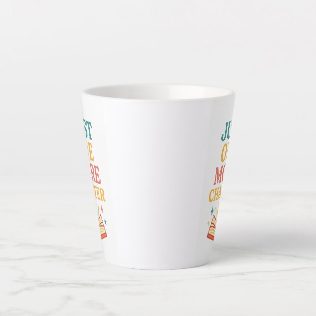 Just One More Chapter Mug – Cute Gift for Book Lov (Front)