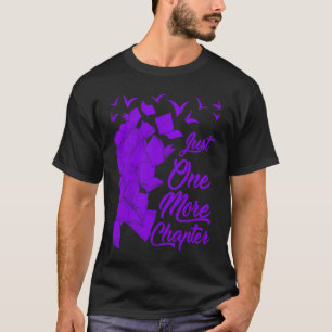 Just One More Chapter Quote for Readers T-Shirt