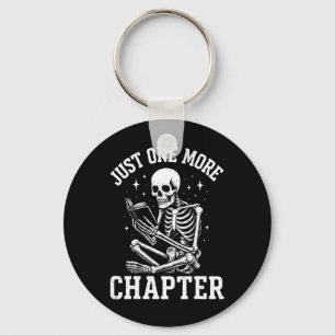 Just One More Chapter Skeleton Reader Reading Book Key Ring