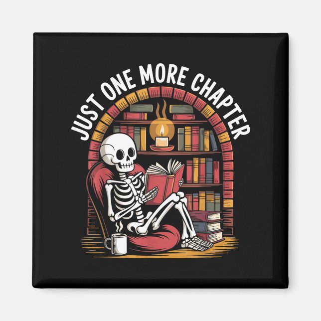 Just One More Chapter Skeleton Reading Cosy Books Magnet (Front)