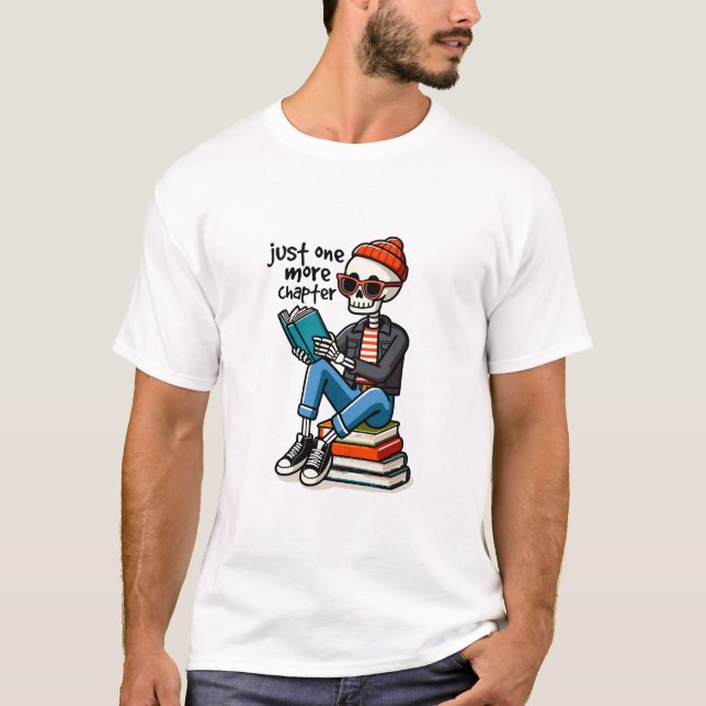Just One More Chapter T-Shirt (Front)