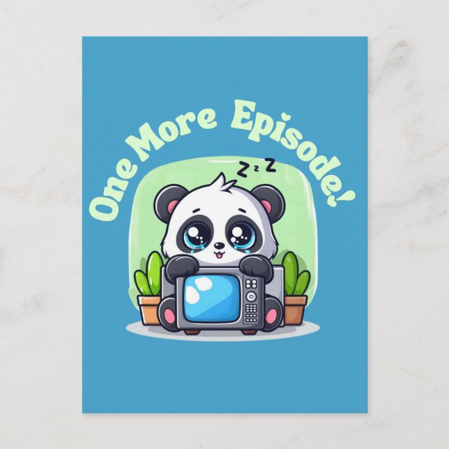 Just One More Episode Postcard (Front)