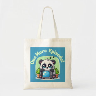 Just One More Episode Tote Bag