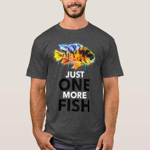 Just One More Fish Paint Brush Design T-Shirt