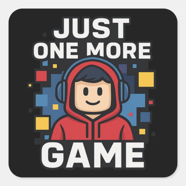 Just One More Game Gamer Sticker (Front)