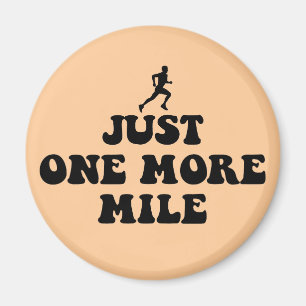 Just one more mile magnet