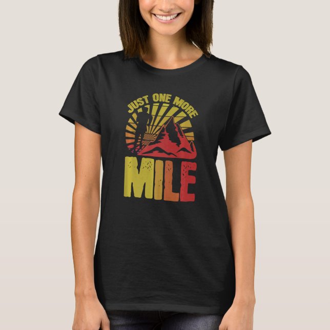Just One More Miles  Women Athelete Sports Love T-Shirt (Front)