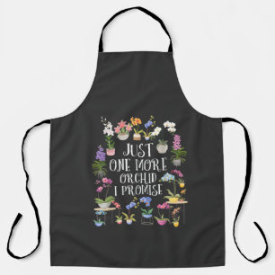 Just One More Orchid I Promise Apron