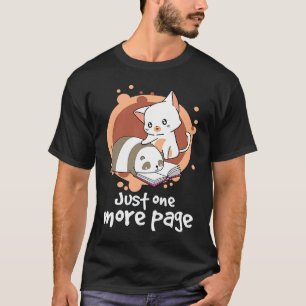 Just One More Page Reading Book Nerd Cat Panda Bo T-Shirt
